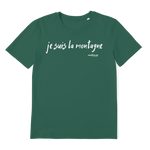 T-shirt bio unisex "JE SUIS LA MONTAGNE"