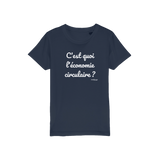 T-shirt bio enfant "C'EST QUOI L'ECONOMIE CIRCULAIRE"