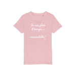 T-shirt bio enfant " JE SUIS PLEIN D'ENERGIE RENOUVELABLE"