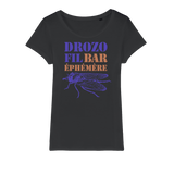 T-shirt bio féminin "DROZOFIL BAR EPHEMERE"