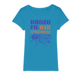 T-shirt bio féminin "DROZOFIL BAR EPHEMERE"