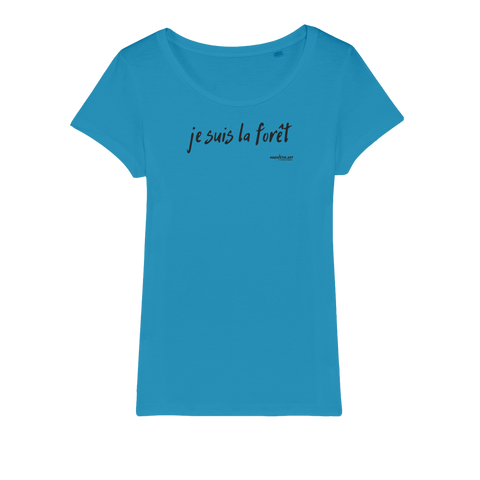 T-shirt bio femme "JE SUIS LA FORÊT"