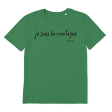 T-shirt bio unisex "JE SUIS LA MONTAGNE"