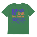 T-shirt bio adulte "DROZOFIL BAR EPHEMERE"