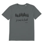 T-shirt bio unisex "JE SUIS LA FORET" sapin